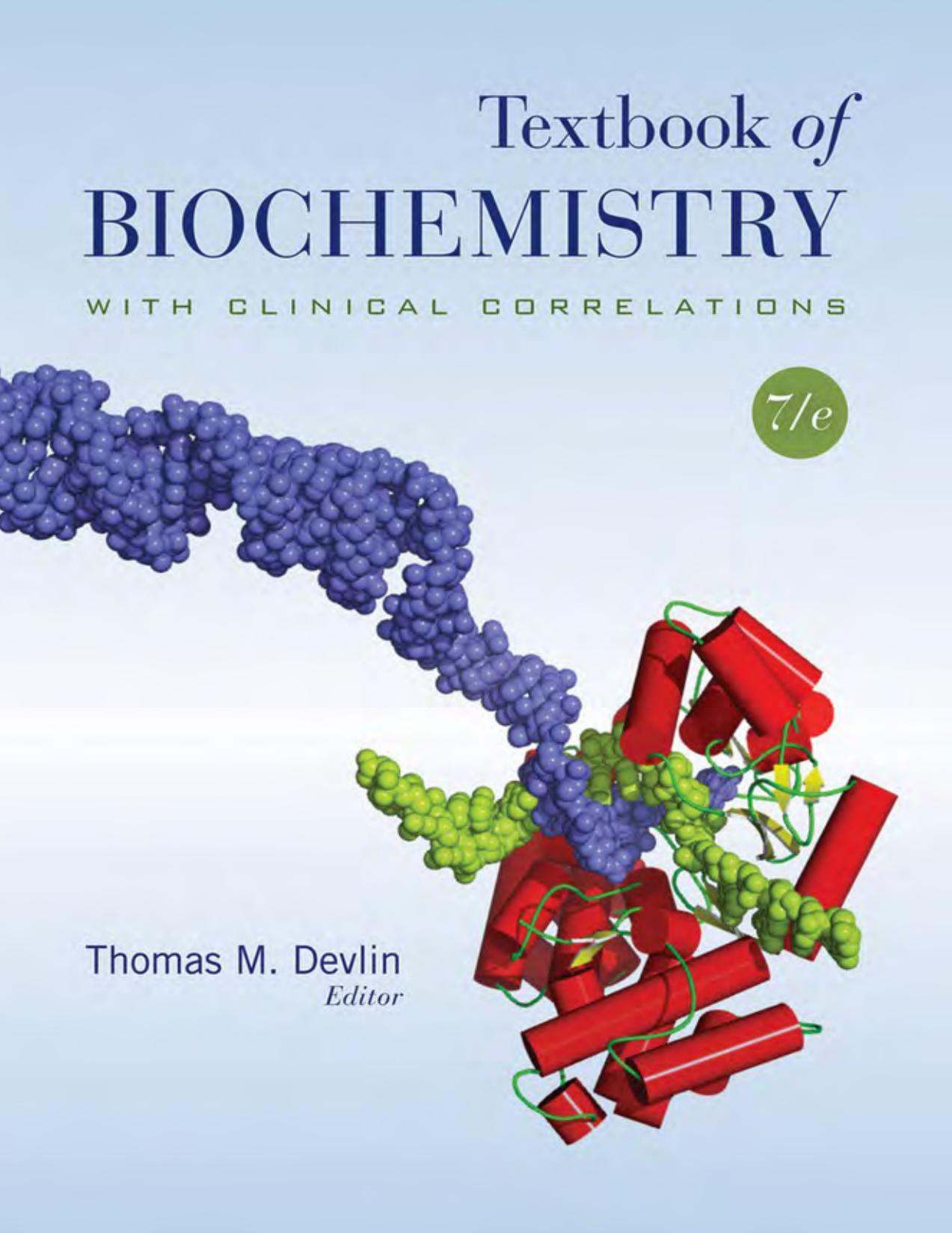 Textbook of Biochemistry with Clinical Correlations 7th Edition.pdf