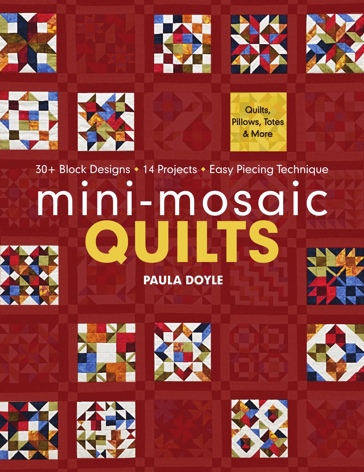 Mini-Mosaic Quilts