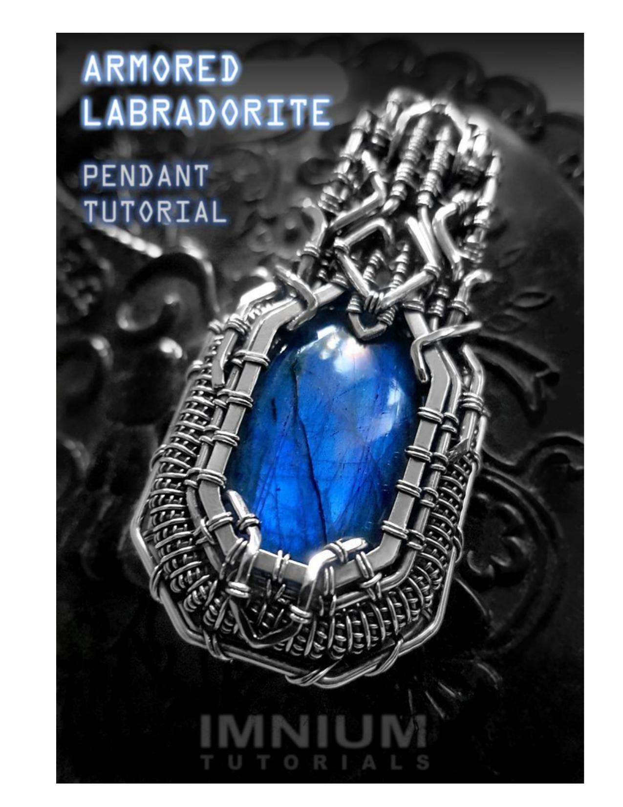 IMNIUM Tutorials - Armored Labradorite Pendant