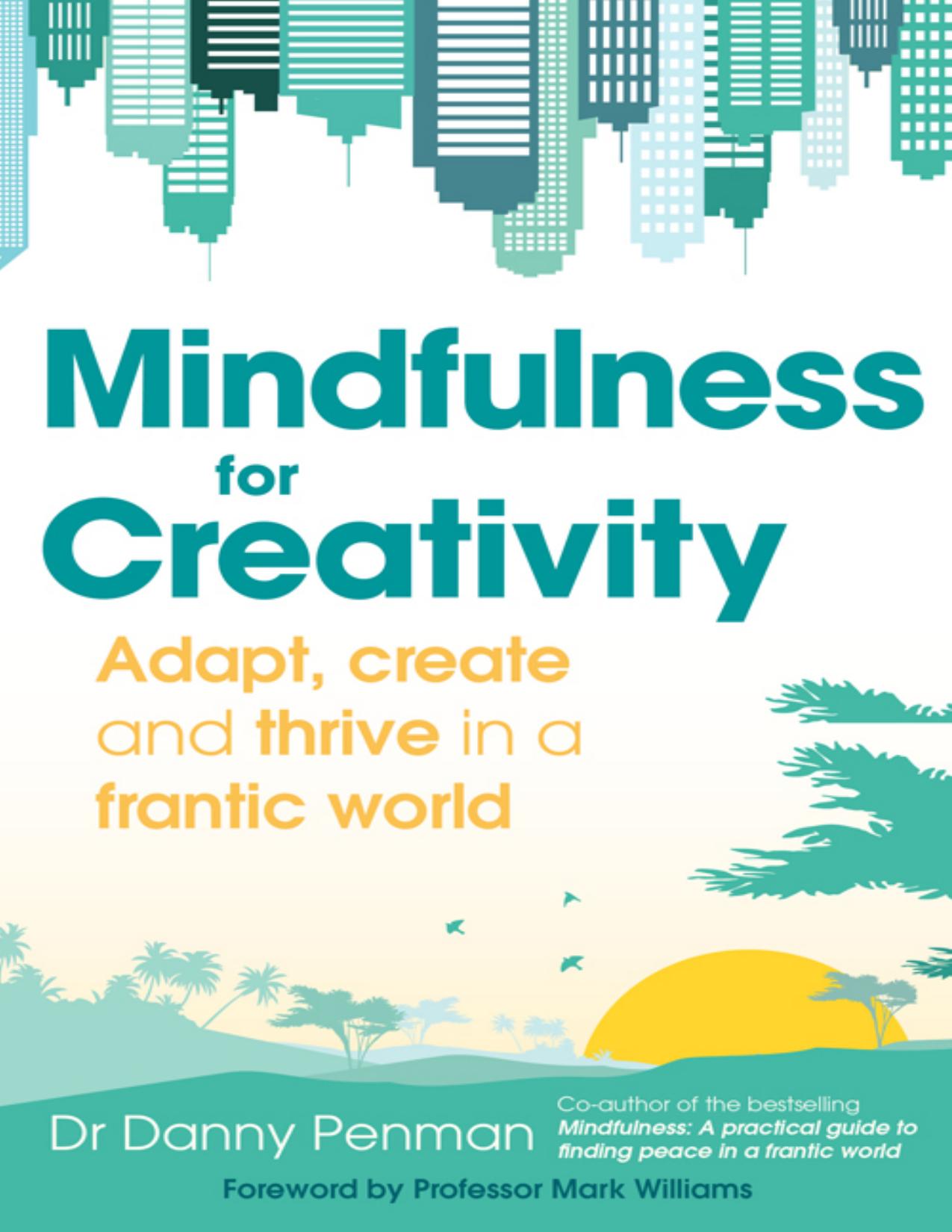 Mindfulness for Creativity