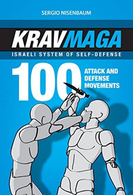 Krav Maga - Israeli System of Self-defense