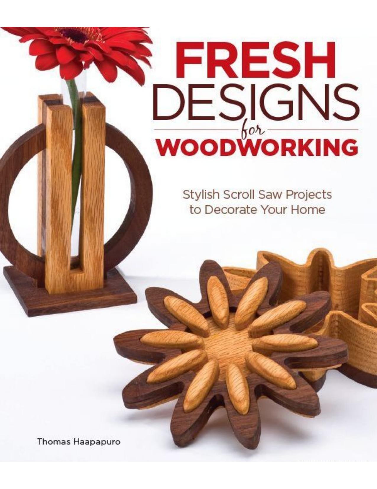 Fresh Designs for Woodworking