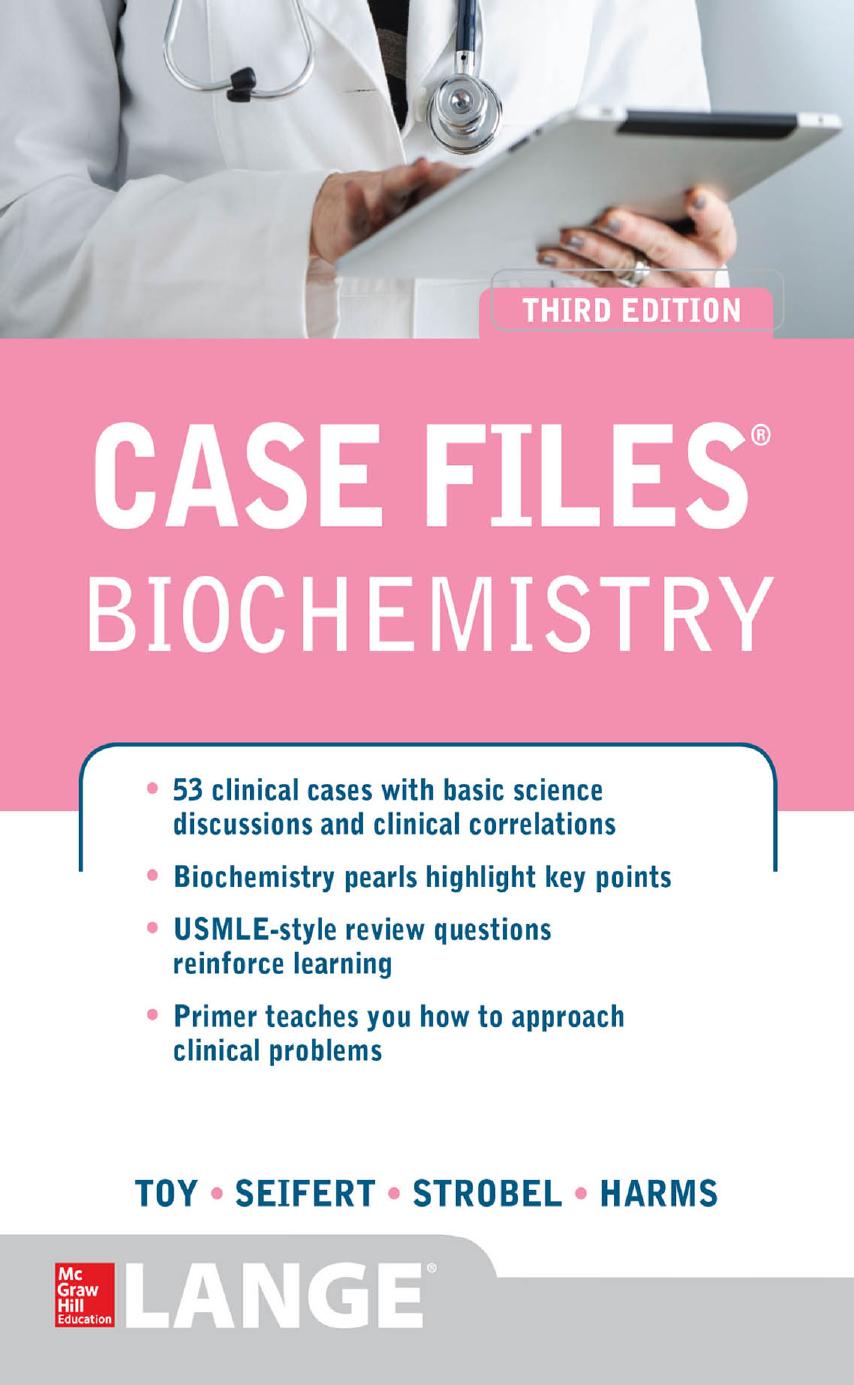 Case Files Biochemistry: Third Edition