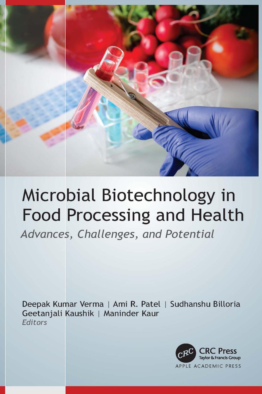 Microbial Biotechnology in Food Processing and Health