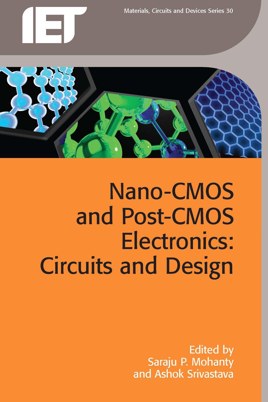 Nano-CMOS and Post-CMOS Electronics: Circuits and Design