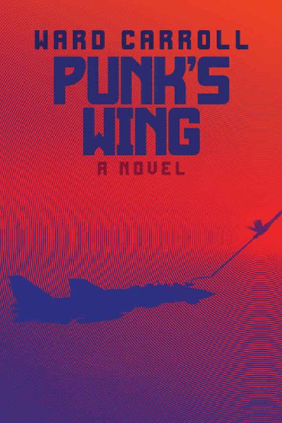 Punk's Wing (Punk: U.S. Navy Pilot Book 2)