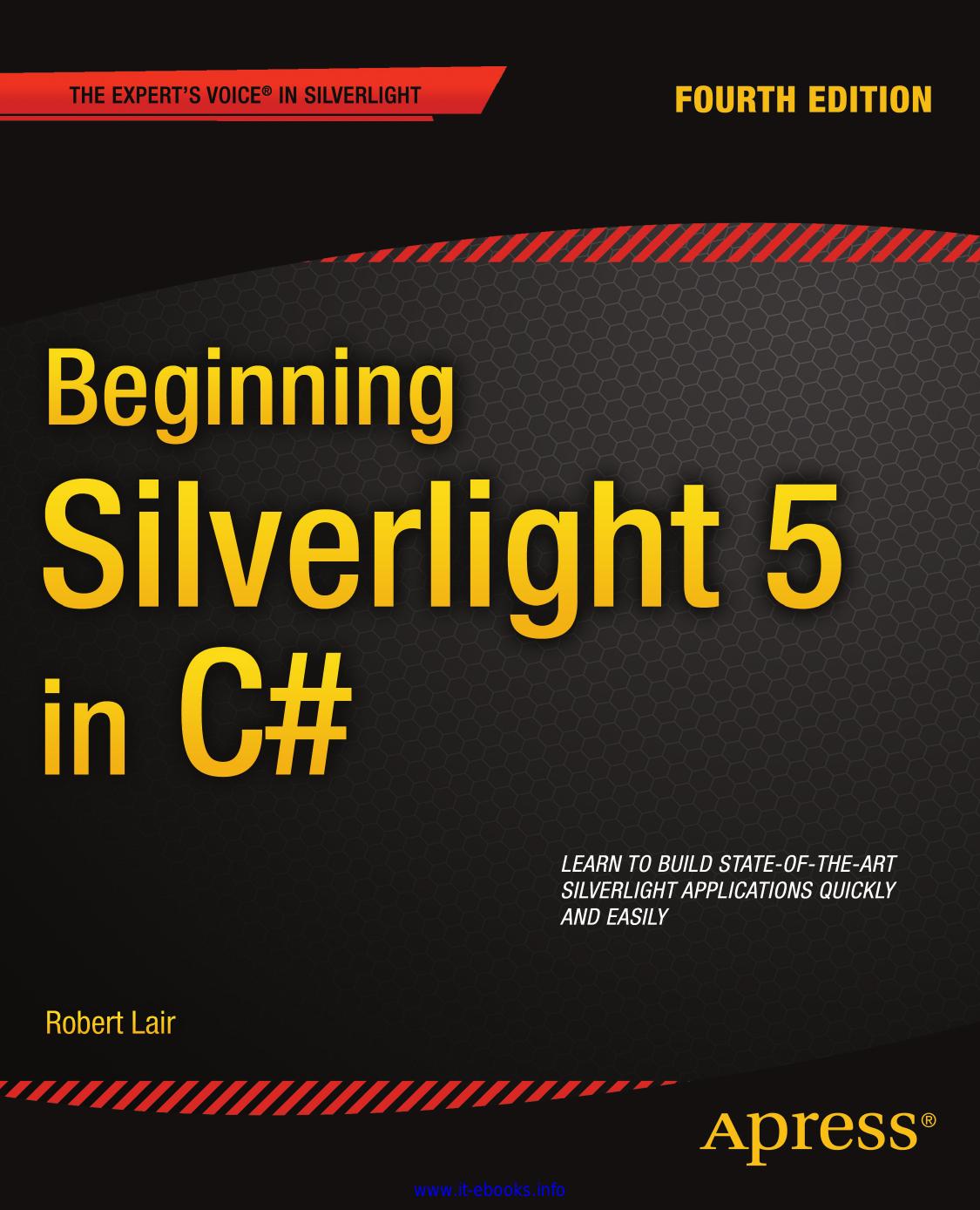 Beginning Silverlight 5 in C#