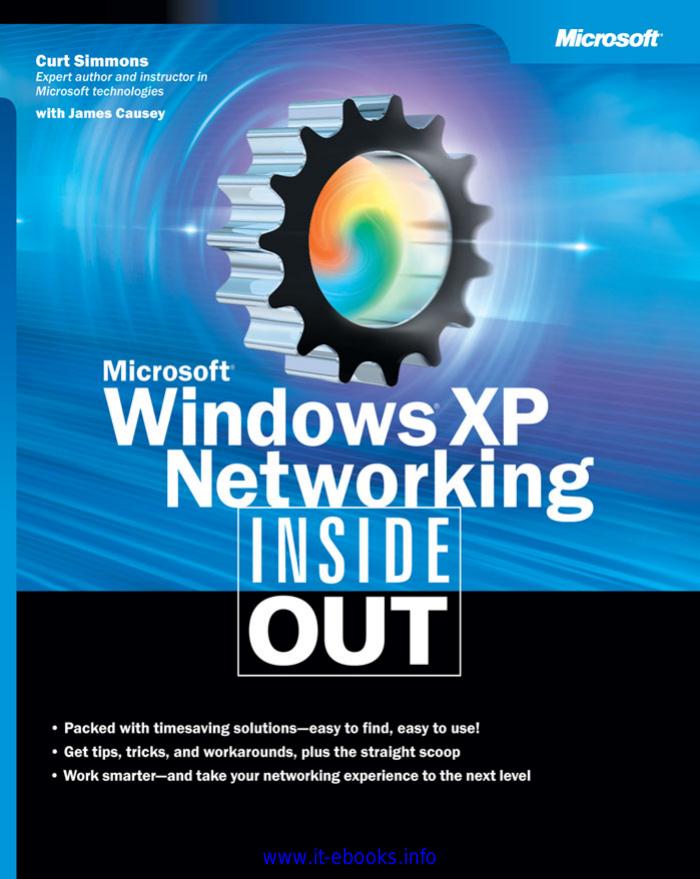 Microsoft® Windows® XP Networking Inside Out