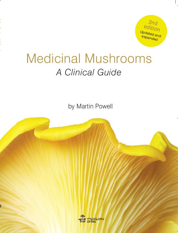 Medicinal Mushrooms--A Clinical Guide