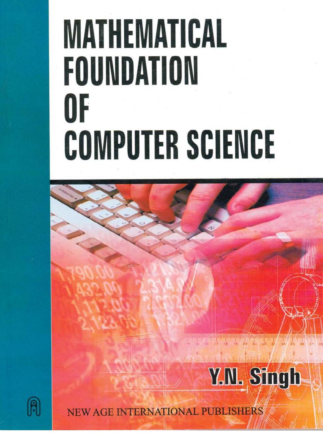 Mathematical Foundation of Computer Science