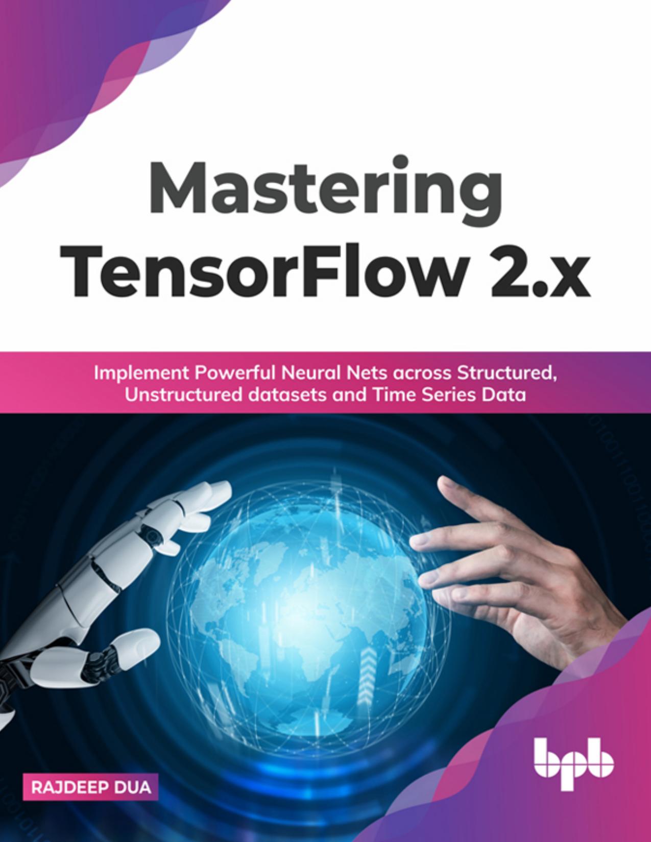 Mastering TensorFlow 2. x