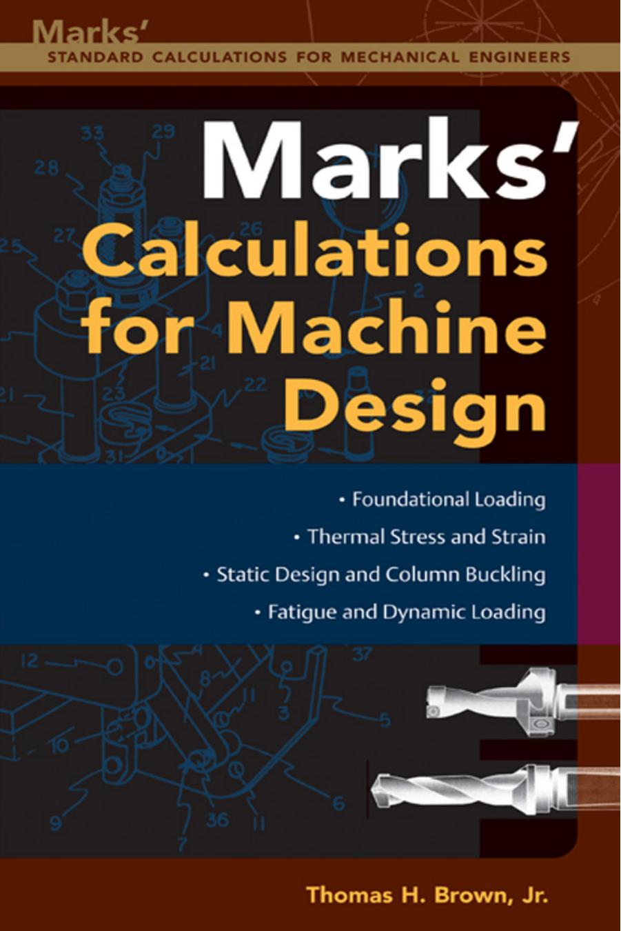 Marks' Calculations for Machine Design