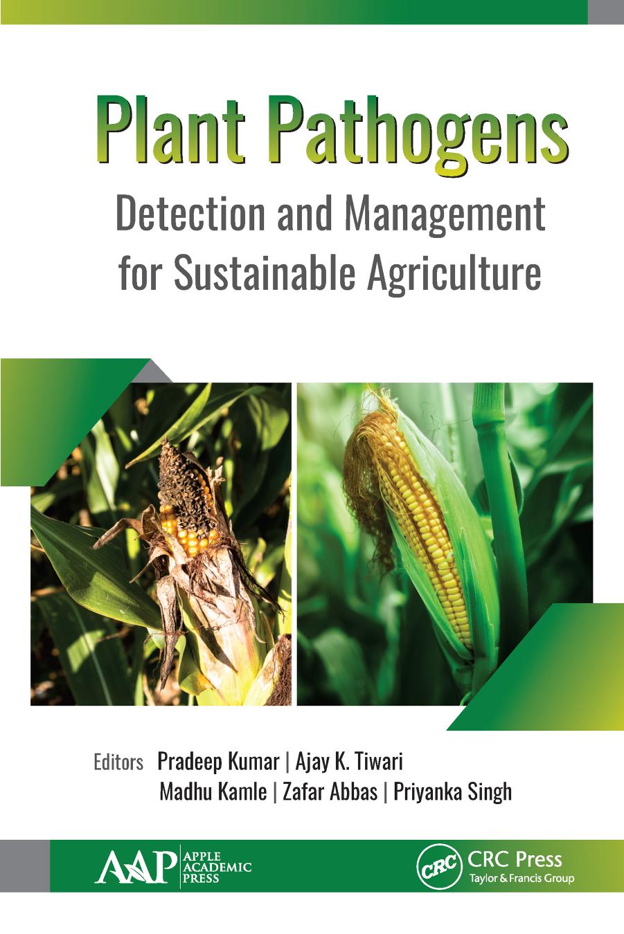 Plant Pathogens; Detection and Management for Sustainable Agriculture