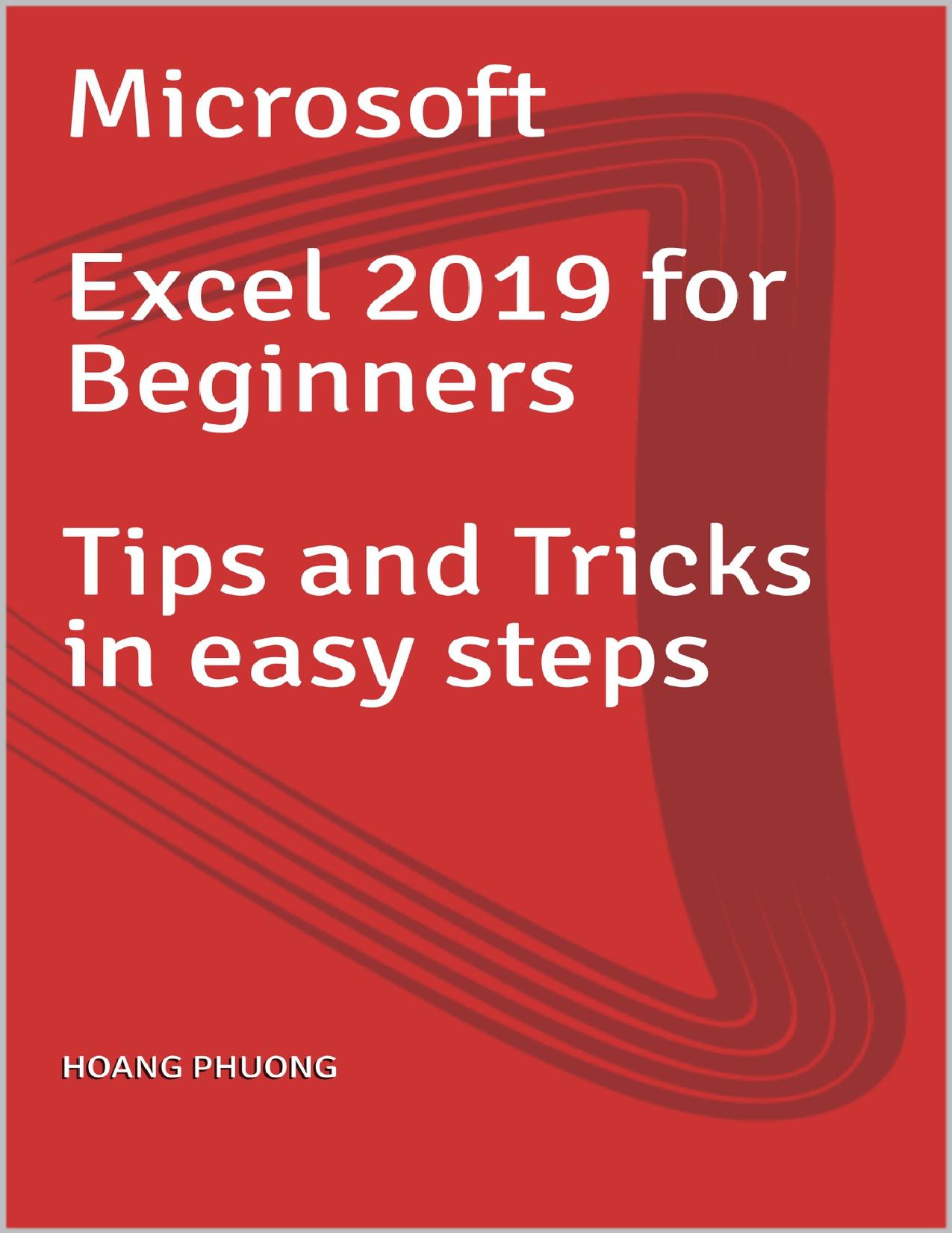 Microsoft Excel 2019 for Beginners Tips and Tricks in easy steps