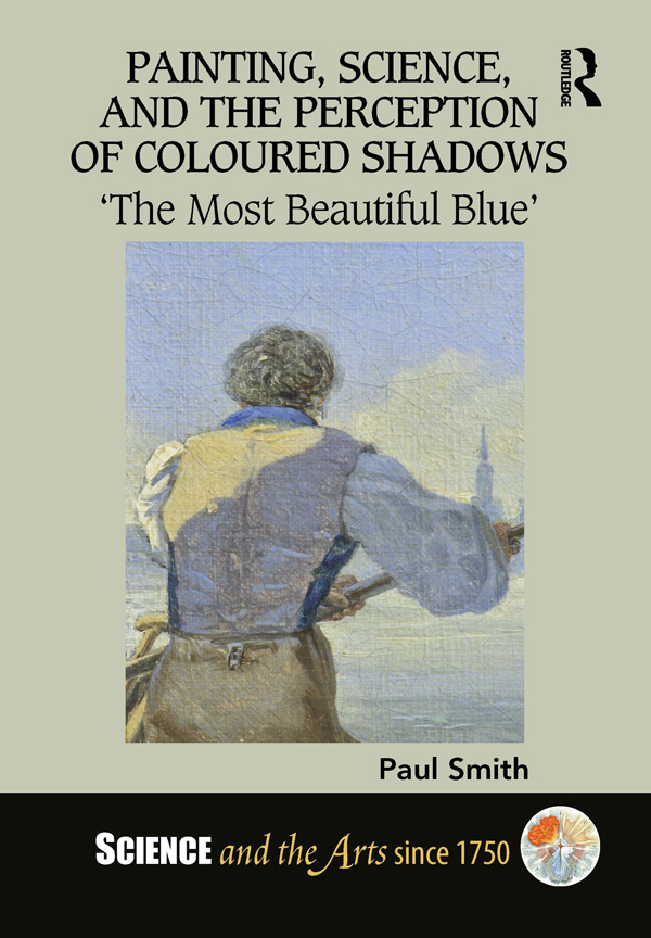 Painting, Science, and the Perception of Coloured Shadows; ‘The Most Beautiful Blue’