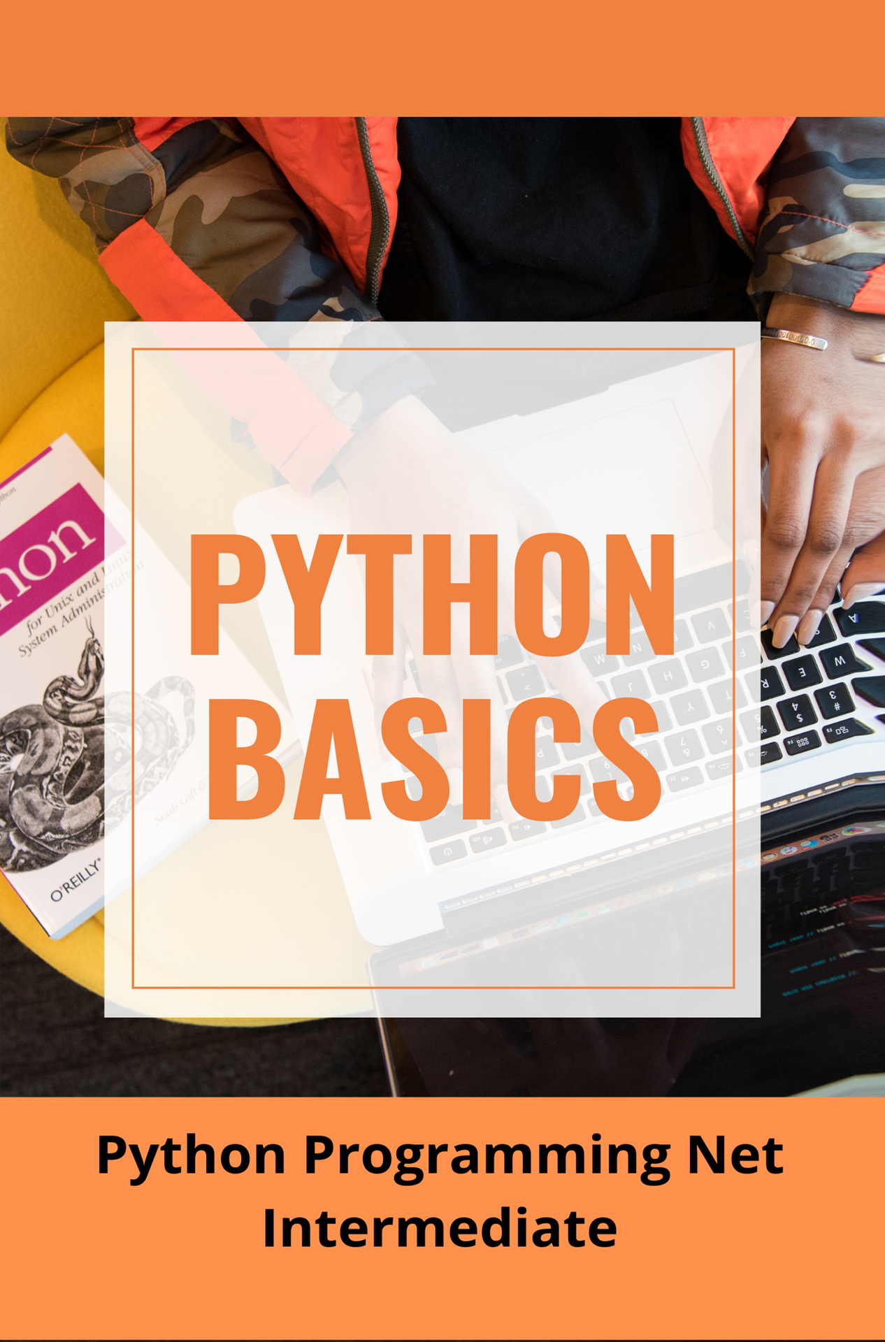 Python Basics: Python Programming Net Intermediate: Development Level Python