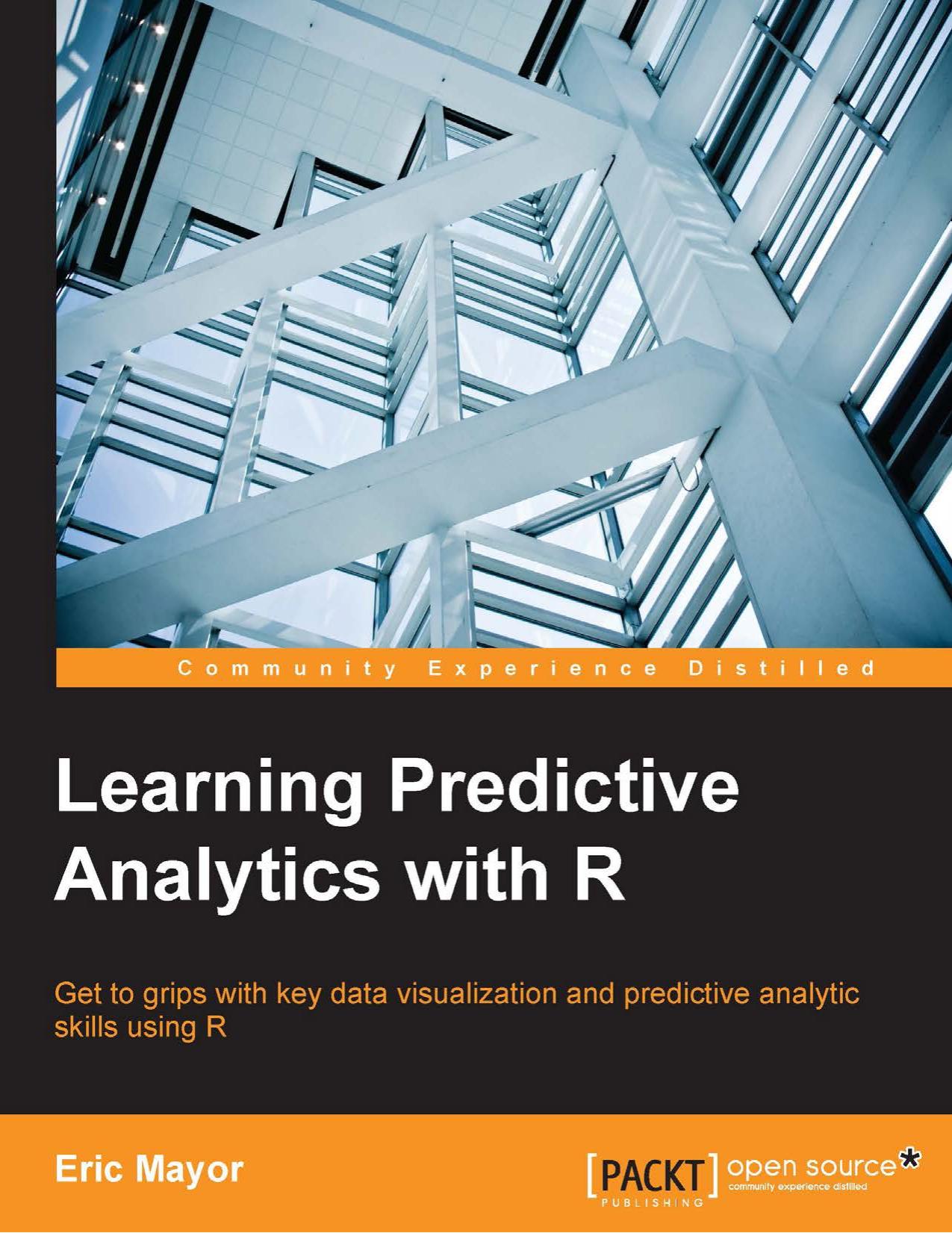 Learning Predictive Analytics with R