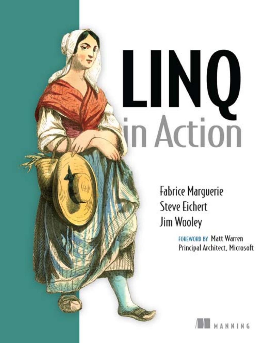 Marguerie, Eichert, Wooley - LINQ in Actio