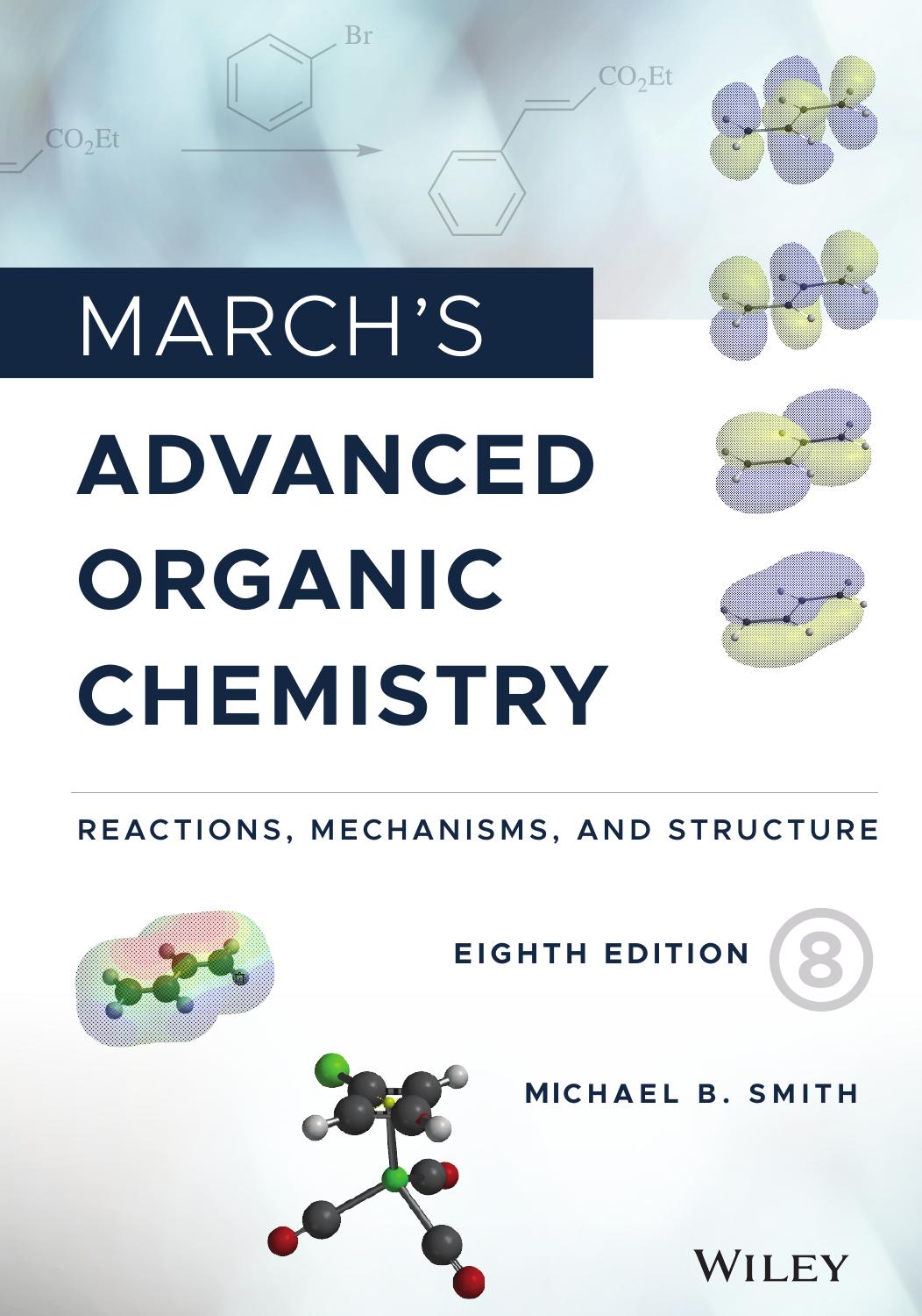 MARCH’S ADVANCED ORGANIC CHEMISTRY