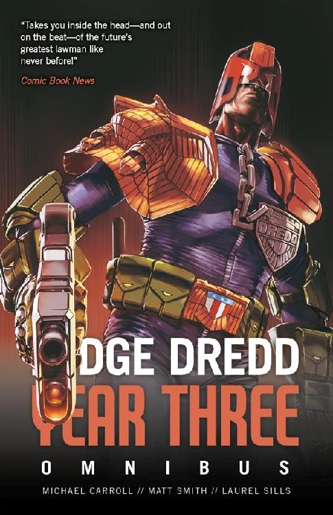 Judge Dredd: Year Three