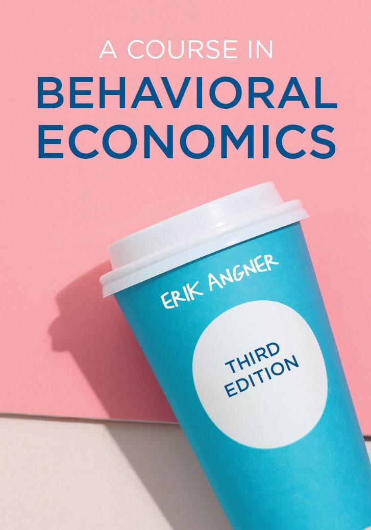 A Course in Behavioral Economics (3ED)