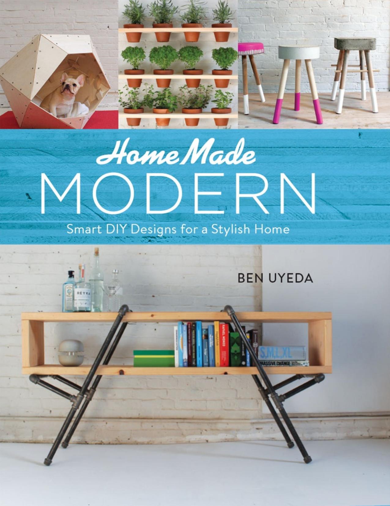 HomeMade modern : smart DIY designs for a stylish home - PDFDrive.com