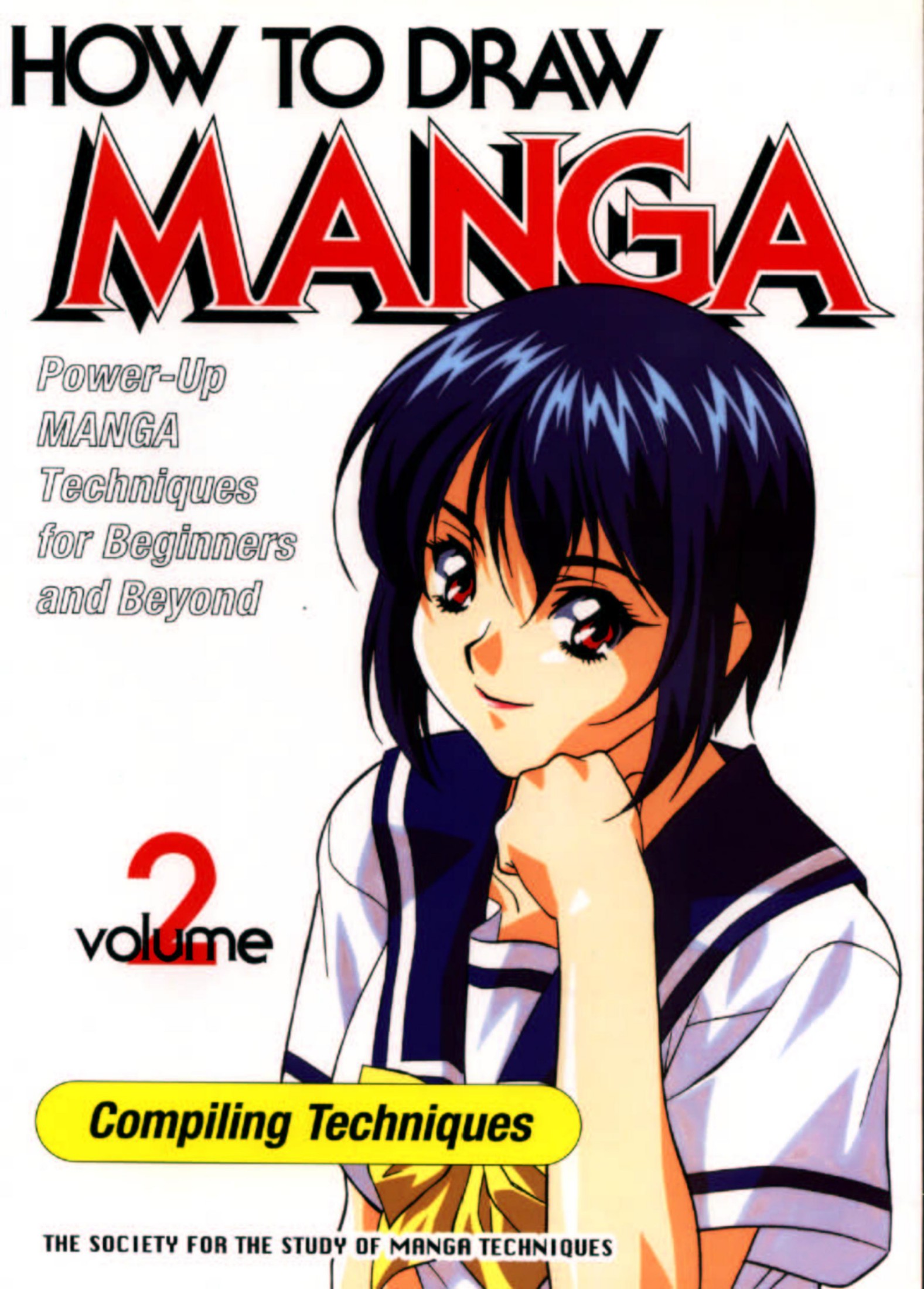 How to Draw Manga Volume 2 Compiling Techniques (How to Draw Manga (Graphic-Sha Numbered))