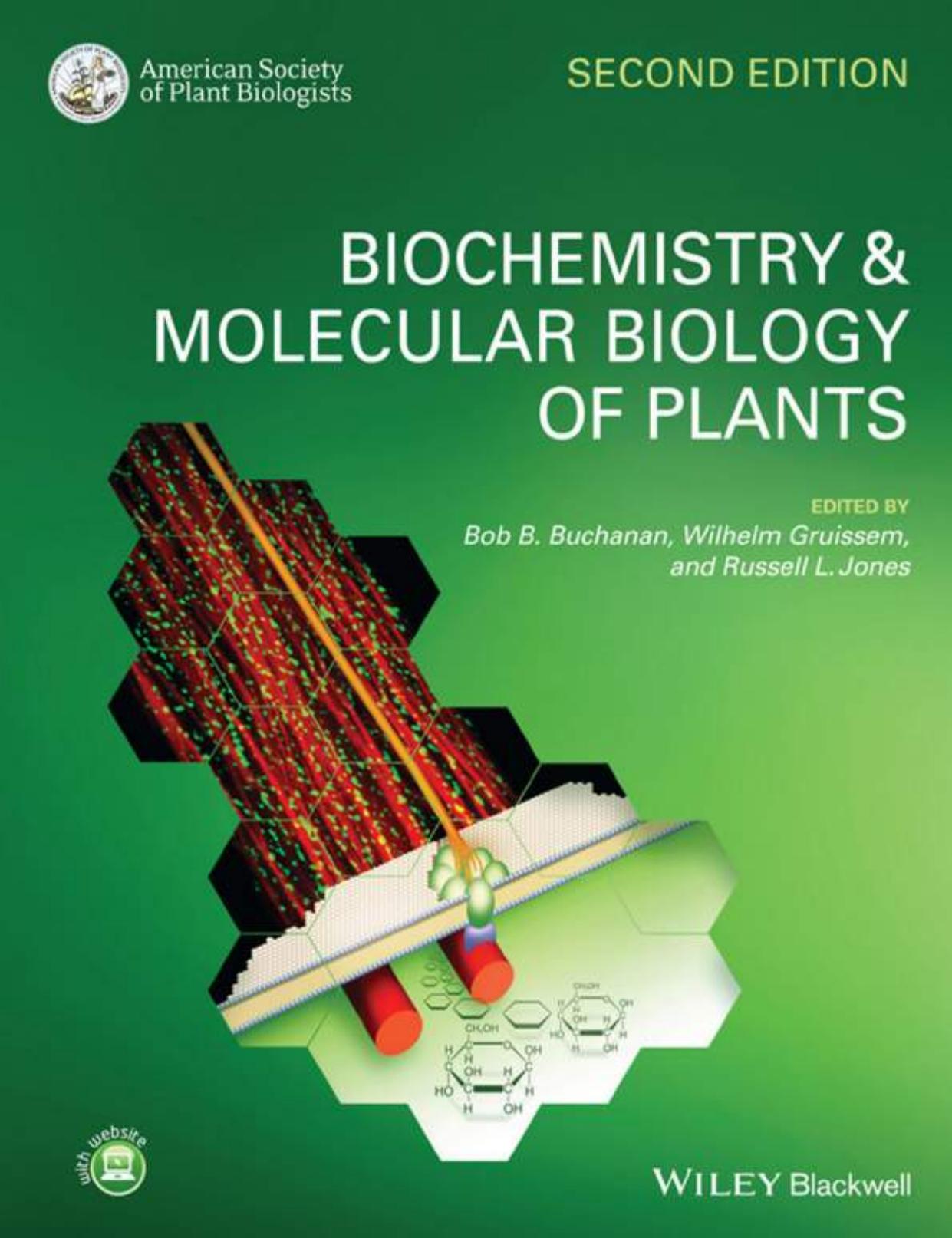 Biochemistry & Molecular Biology of Plants, 2nd Edition