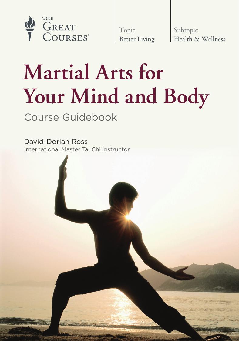 Martial Arts for Your Mind and Body