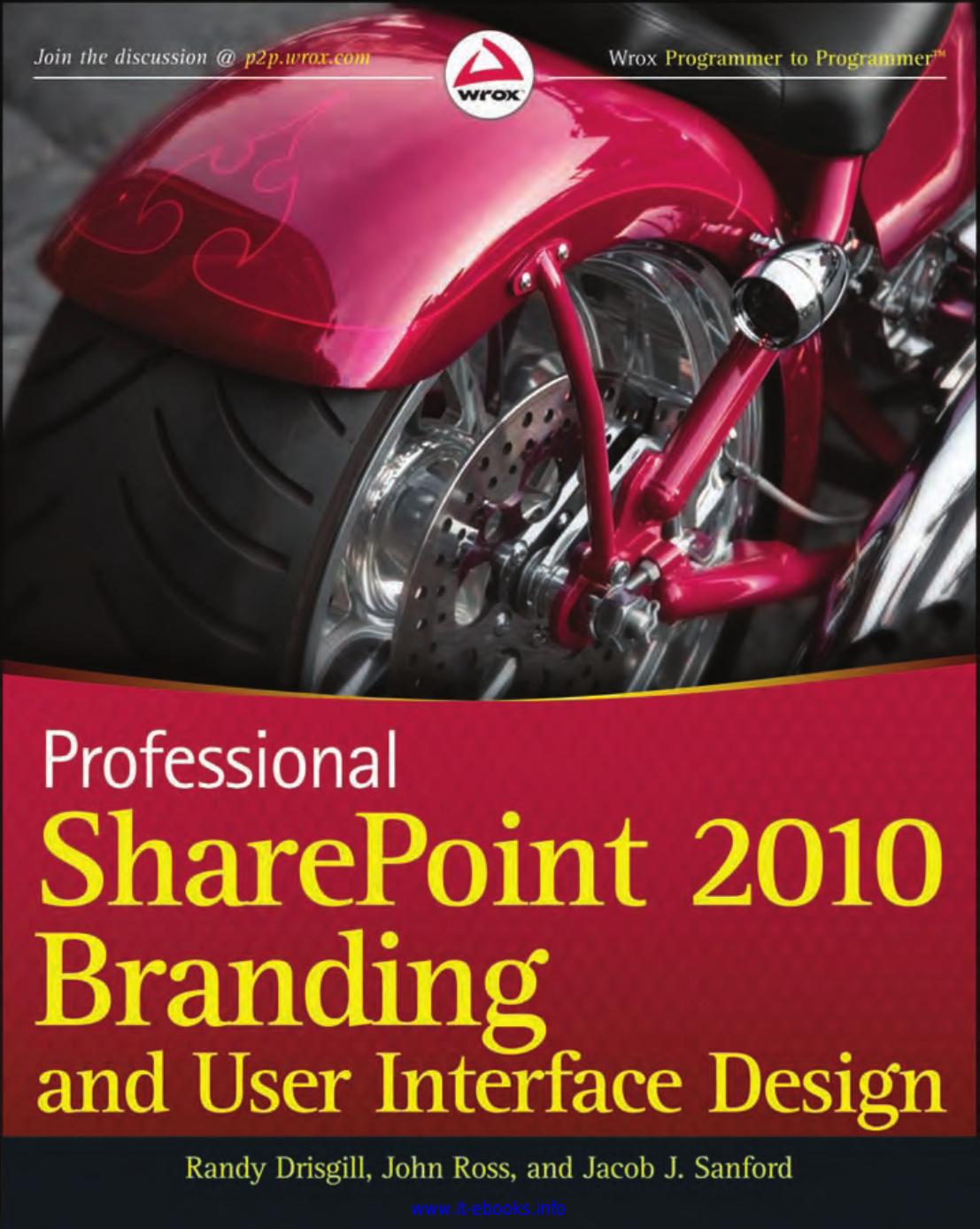 Professional SharePoint 2010 Branding and User Interface Design