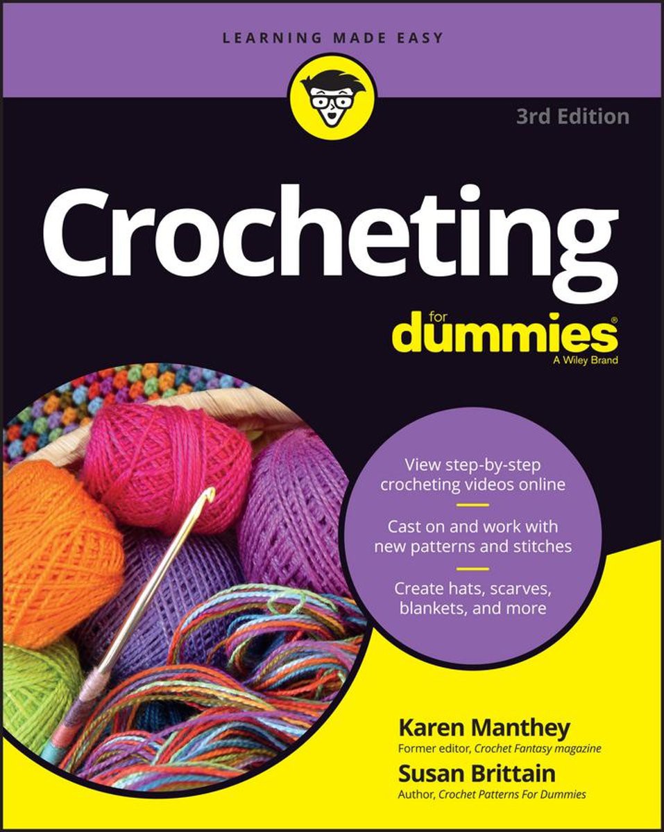 Crocheting for Dummies With Online Videos