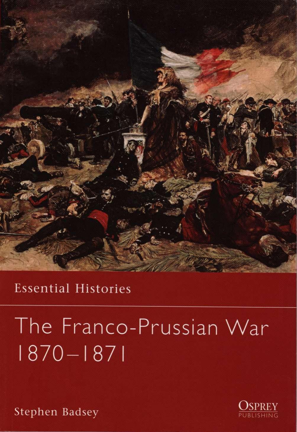 The Franco-Prussian War 1870-1871