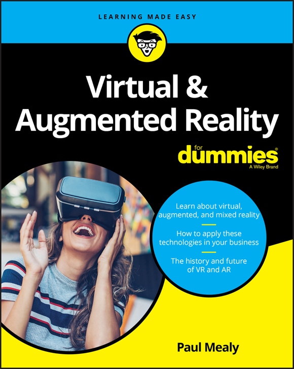 Virtual & Augmented Reality For Dummies®