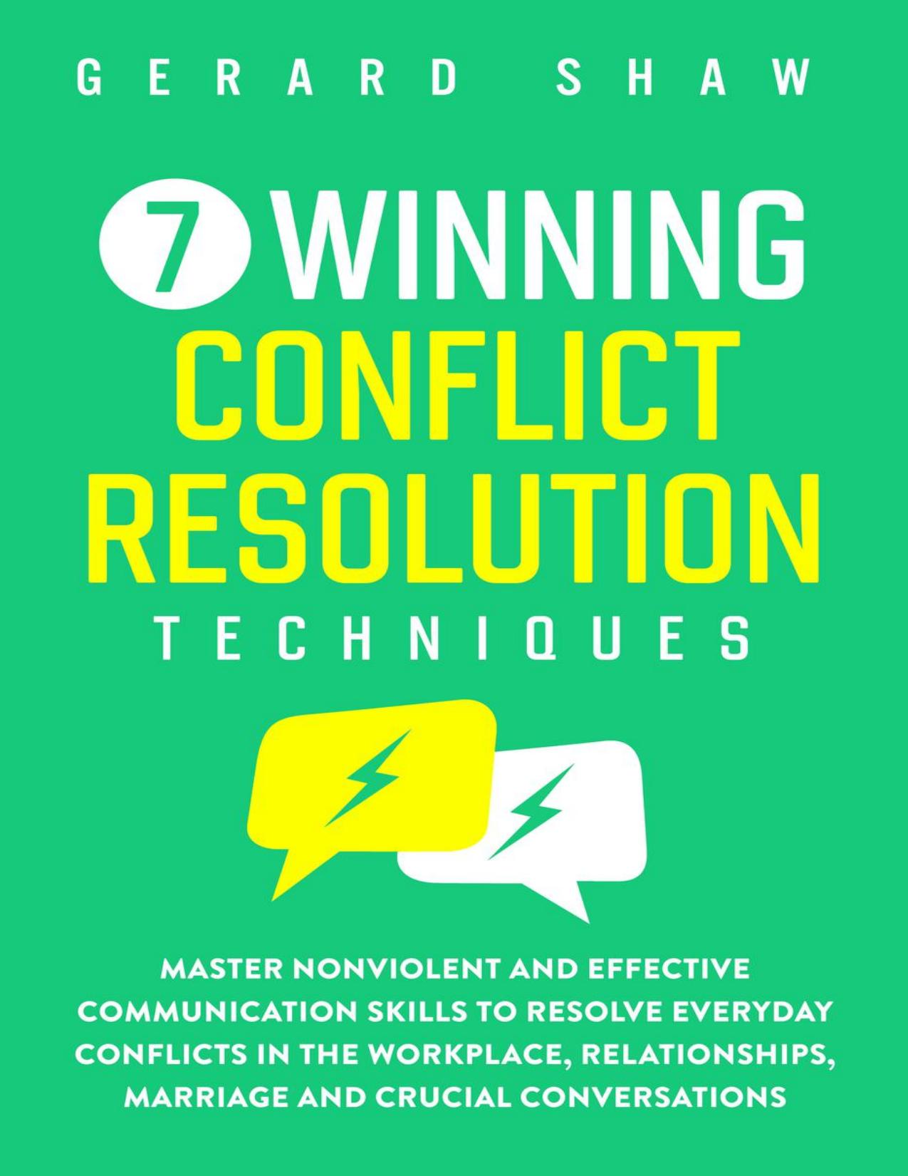 7 Winning Conflict Resolution Techniques