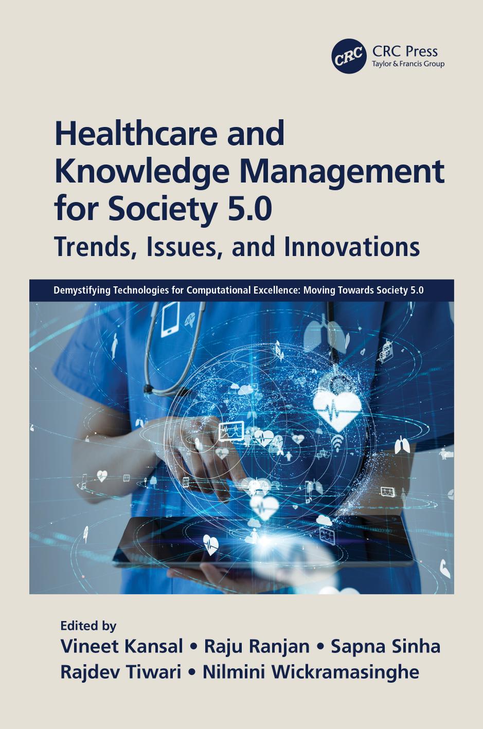 Healthcare and Knowledge Management for Society 5.0; Trends, Issues, and Innovations; 1