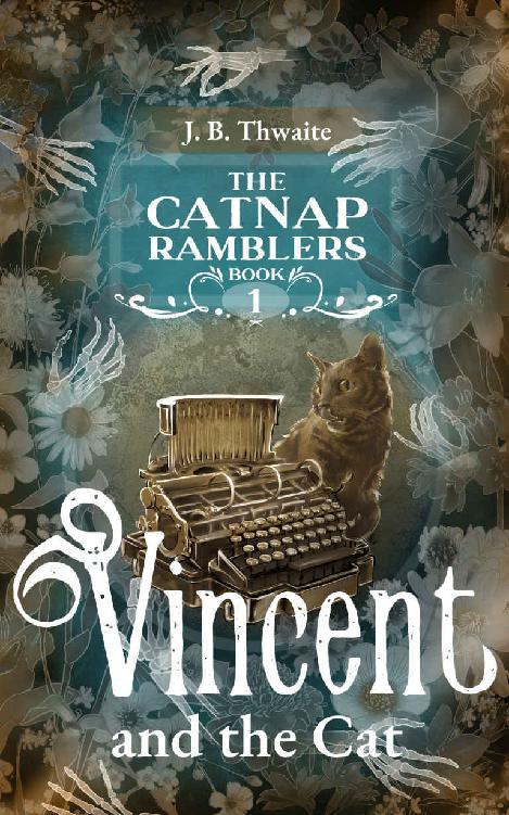 Vincent and the Cat (The Catnap Ramblers Book 1)