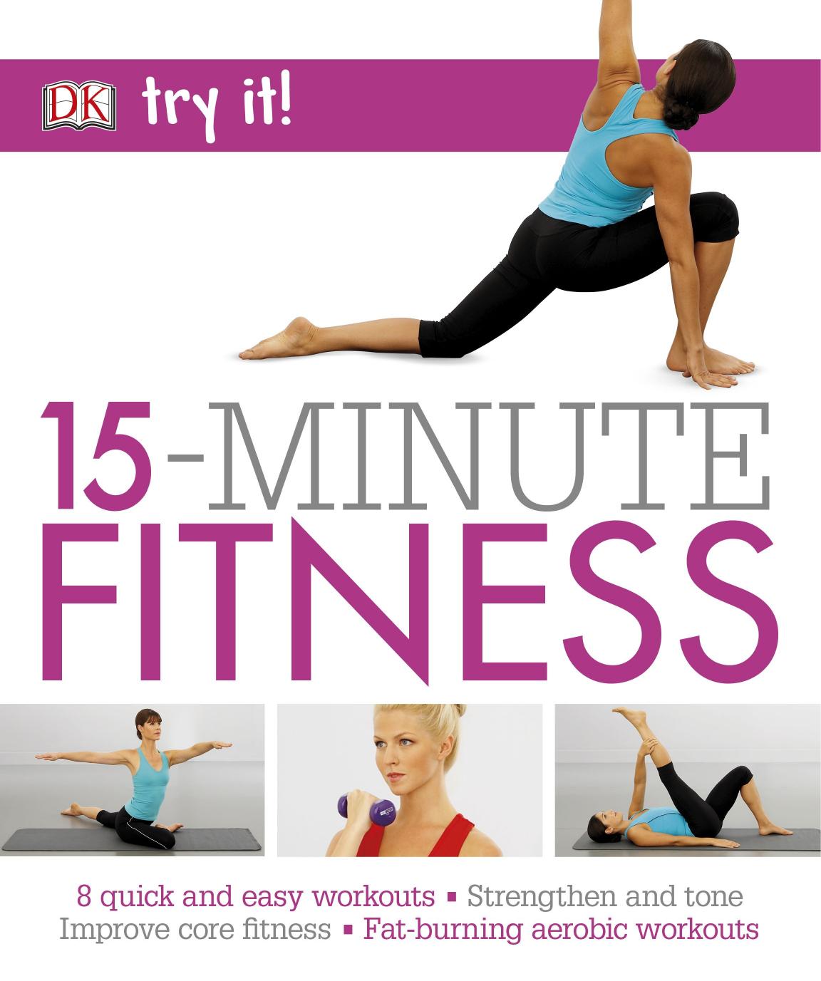 try it! 15-Minute Fitness