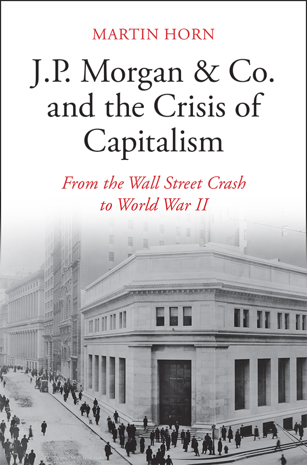 J.P. Morgan & Co. and the Crisis of Capitalism