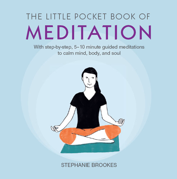 The Little Pocket Book of Meditation