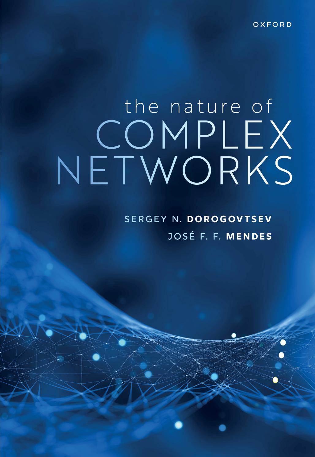 The Nature of Complex Networks