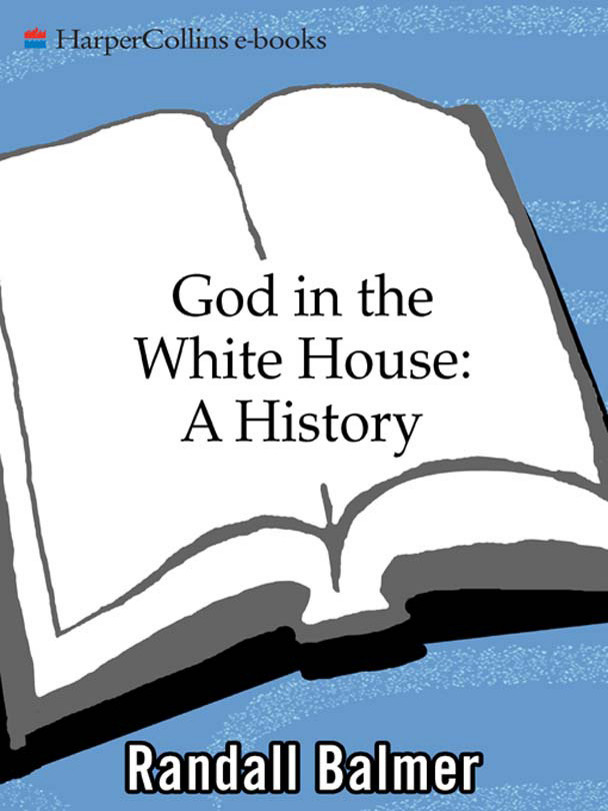 God in the White House: A History