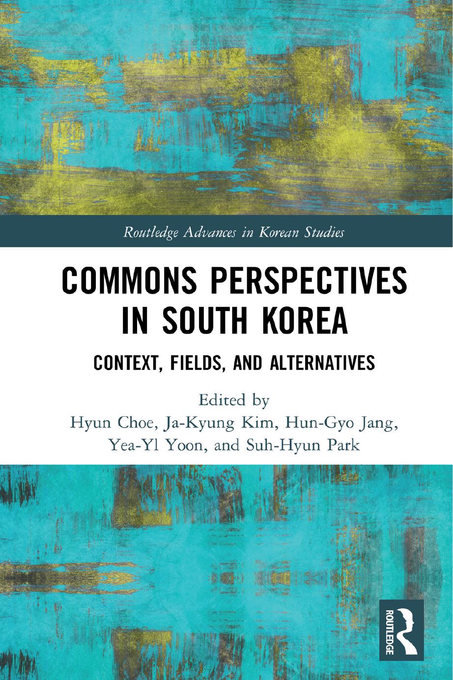 Commons Perspectives in South Korea; Context, Fields, and Alternatives