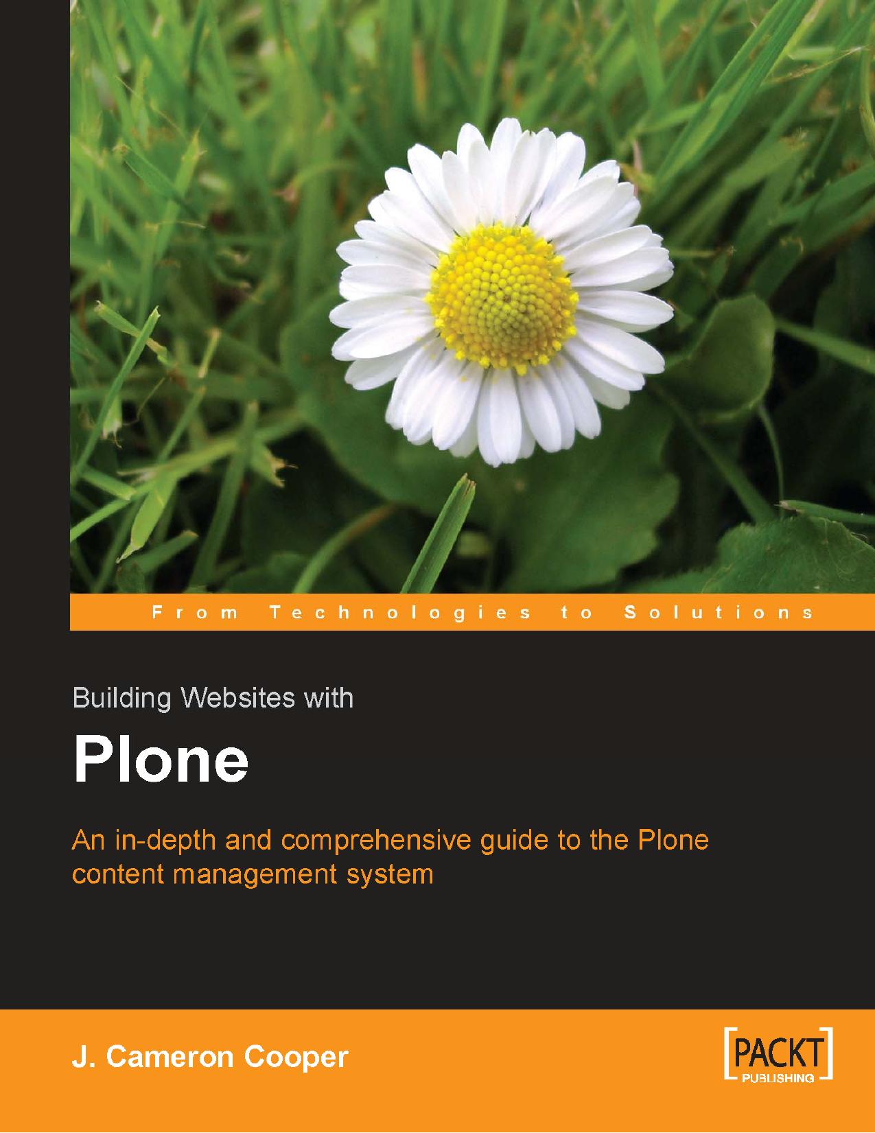 Building Websites with Plone: An in-depth and comprehensive guide to the Plone content management system