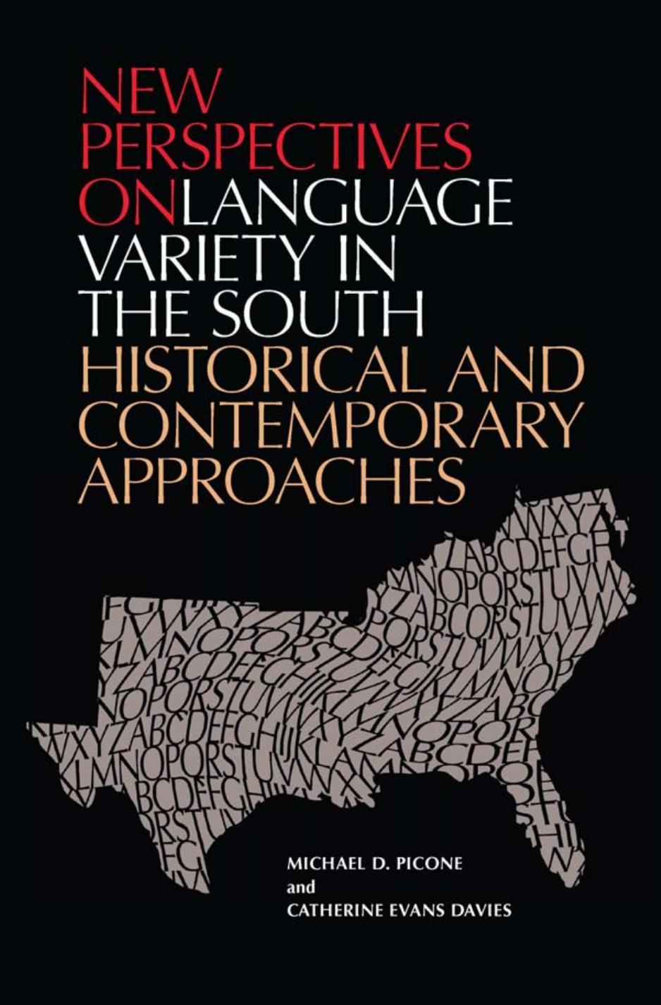 New Perspectives on Language Variety in the South