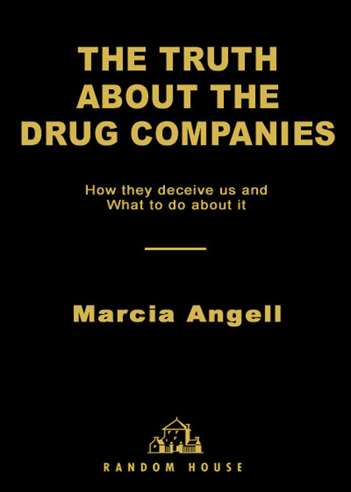 The Truth About the Drug Companies