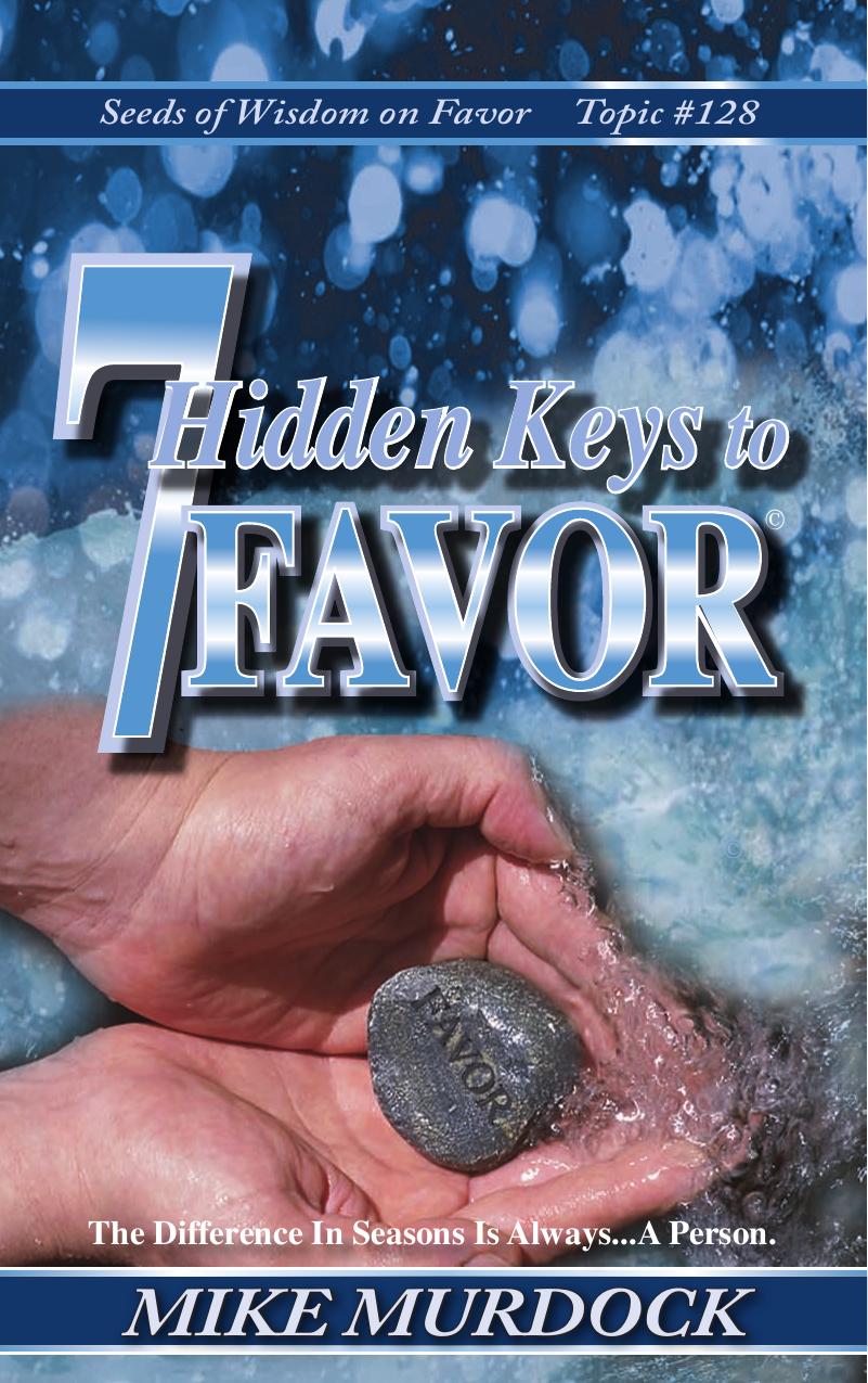 7 Hidden Keys to Favor