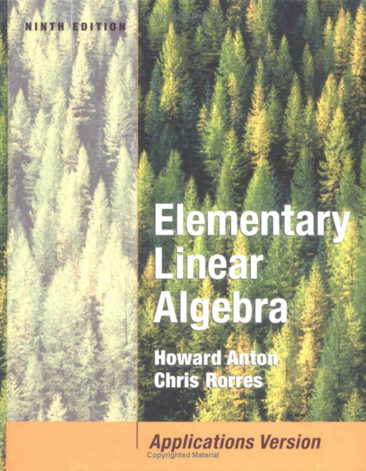 Anton H. Elementary Linear Algebra with Applications 9ed 2004