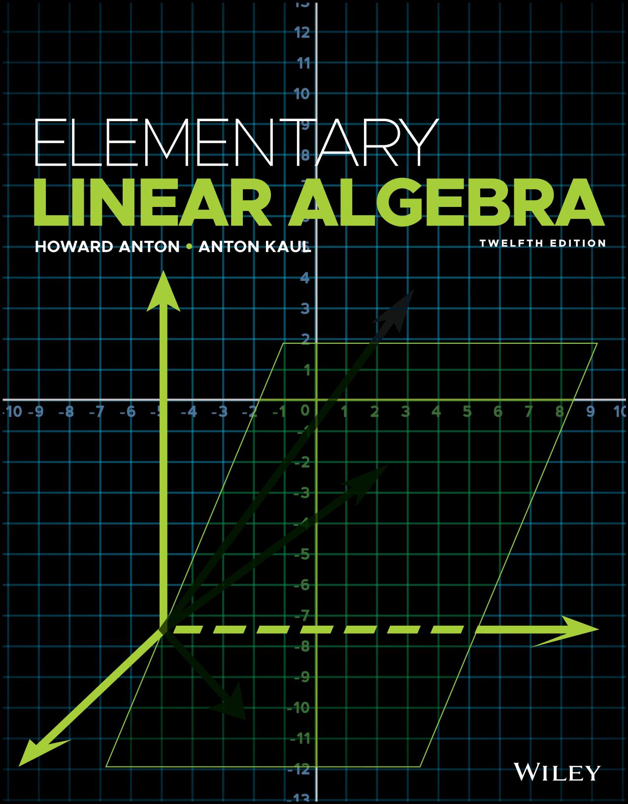 Elementary Linear Algebra, 12th Edition