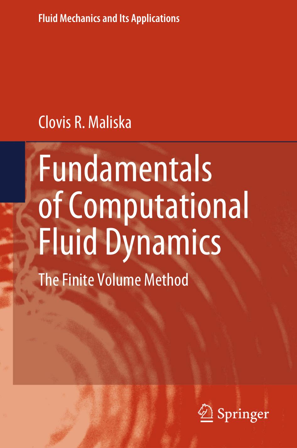 Fundamentals of Computational Fluid Dynamics