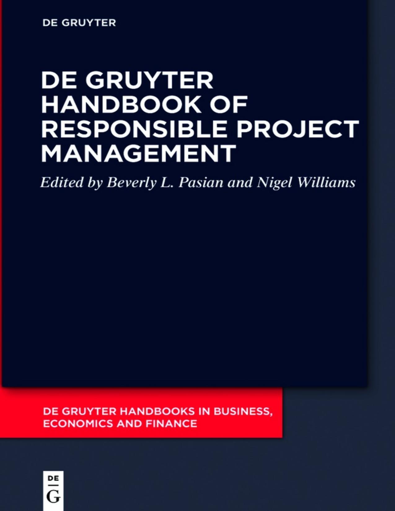 Pasian B. De Gruyter Handbook of Responsible Project Management 2023